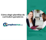 Cómo elegir plantillas de currículum ganadoras