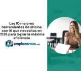 Las 10 mejores herramientas de oficina con IA que necesitas en 2026 para lograr la máxima eficiencia