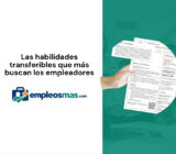 Las habilidades transferibles que más buscan los empleadores